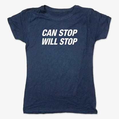 Can Stop Will Stop