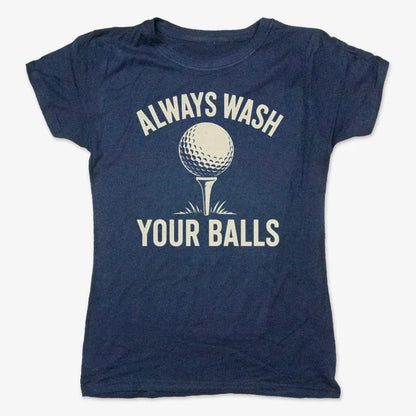 Always Wash Your Balls