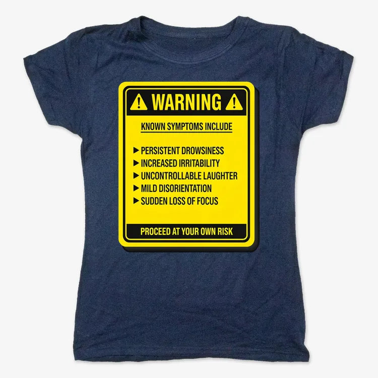 Warning: Known Symptoms Include