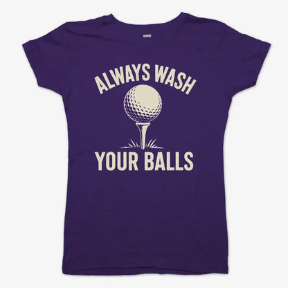 Always Wash Your Balls