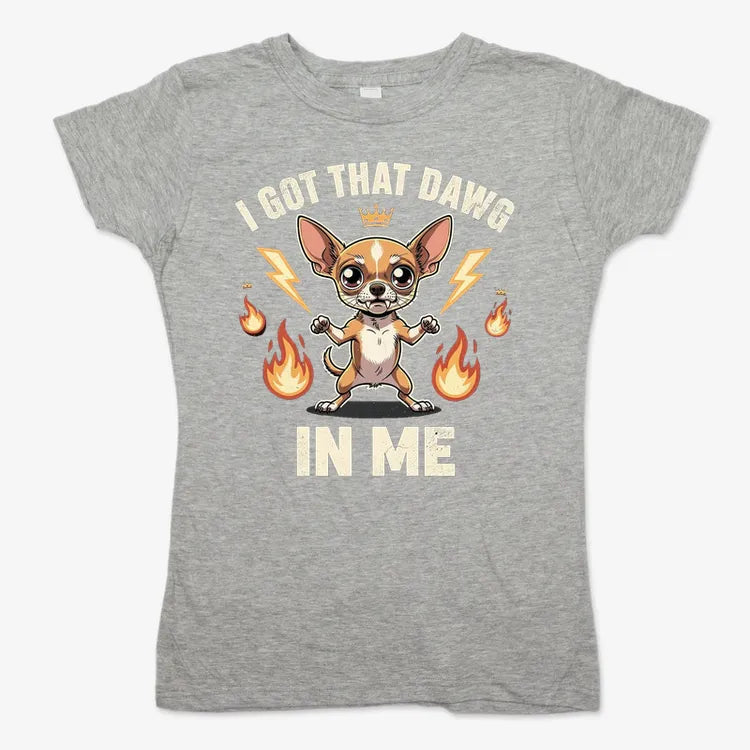 I Got That Dawg In Me