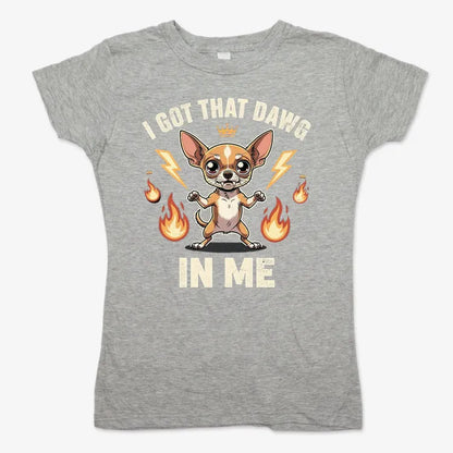I Got That Dawg In Me
