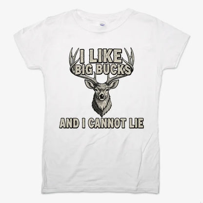I Like Big Bucks and I Cannot Lie