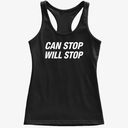 Can Stop Will Stop