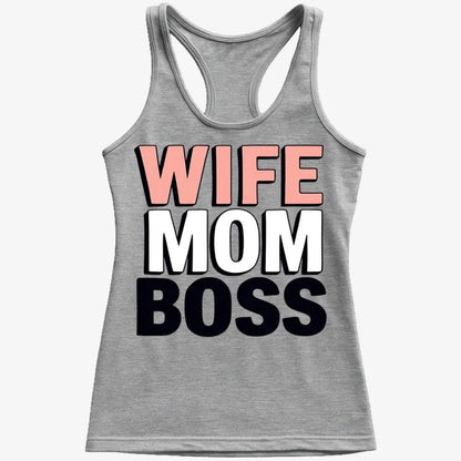 Wife Mom Boss Empowerment Tee