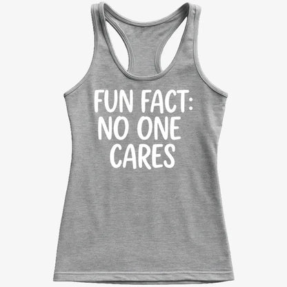 Fun Fact No One Cares