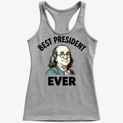 Benjamin Franklin Best President Ever