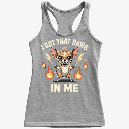 I Got That Dawg In Me