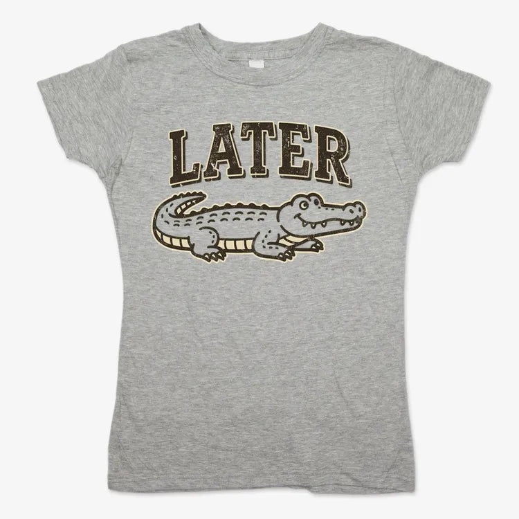 Later Alligator-Women's T-Shirt-Gray Granite