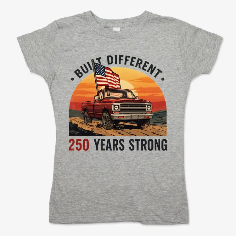 Built Different: 250 Years Strong-Women's T-Shirt-Gray Granite
