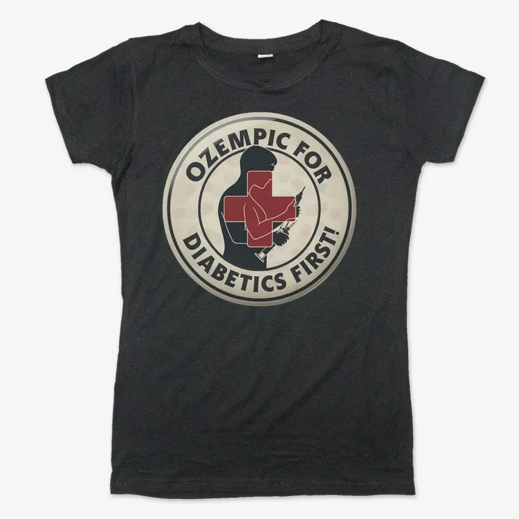 Ozempic for Diabetics First!-Women's T-Shirt-Midnight