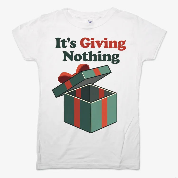 It's Giving Nothing Tee-Women's T-Shirt-Snow