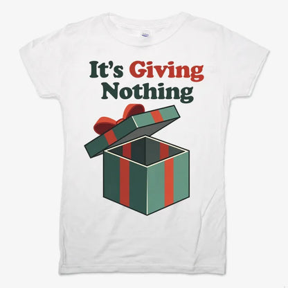It's Giving Nothing Tee-Women's T-Shirt-Snow