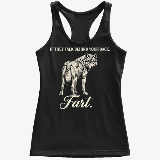 If They Talk Behind Your Back... Fart.-Women's Tank Top-Midnight