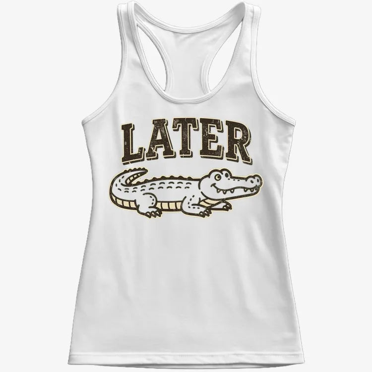 Later Alligator-Women's Tank Top-Snow