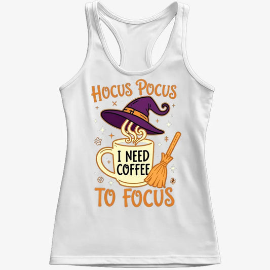 Hocus Pocus I Need Coffee to Focus-Women's Tank Top-Snow