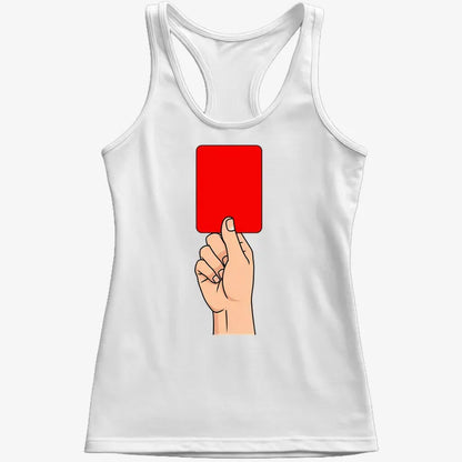 Red Card Statement-Women's Tank Top-Snow