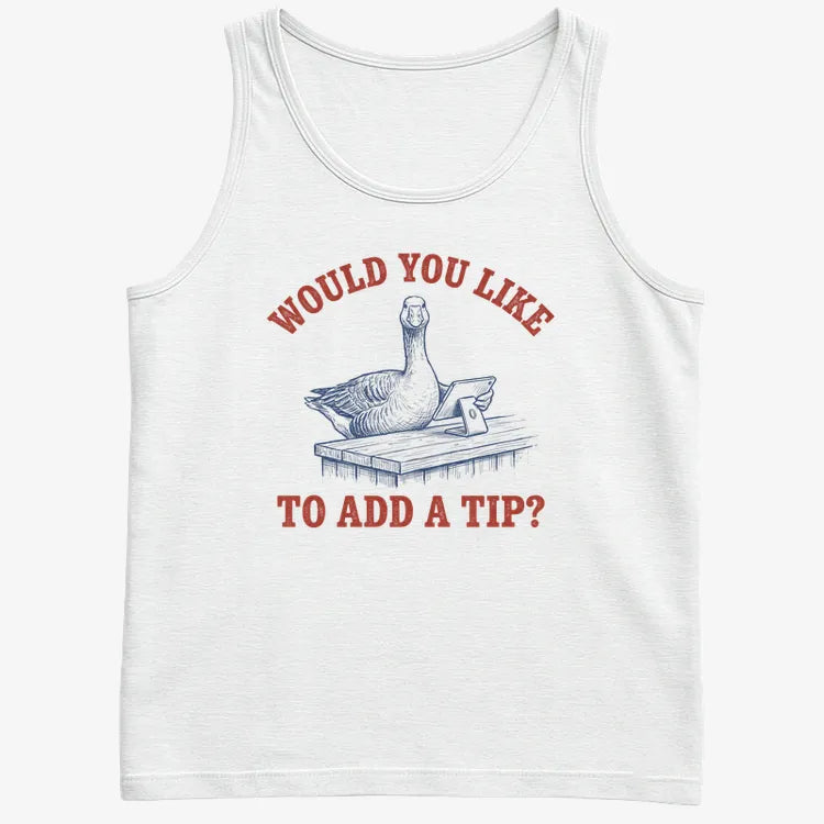 Would You Like to Add a Tip?-Men's Tank Top-White