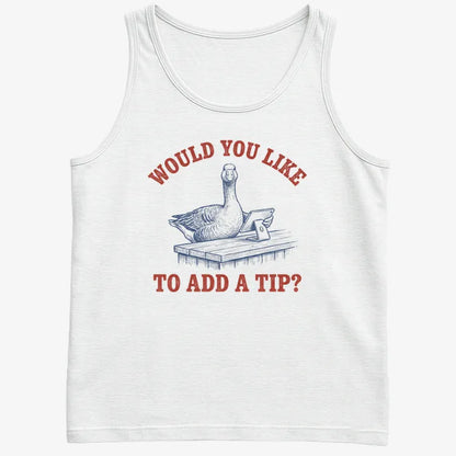 Would You Like to Add a Tip?-Men's Tank Top-White