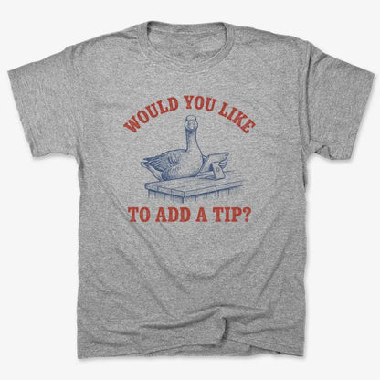 Would You Like to Add a Tip?-Unisex Heavyweight T-Shirt-Heather Gray