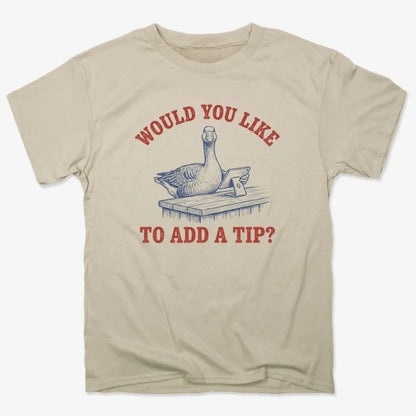 Would You Like to Add a Tip?-Unisex Heavyweight T-Shirt-Sand