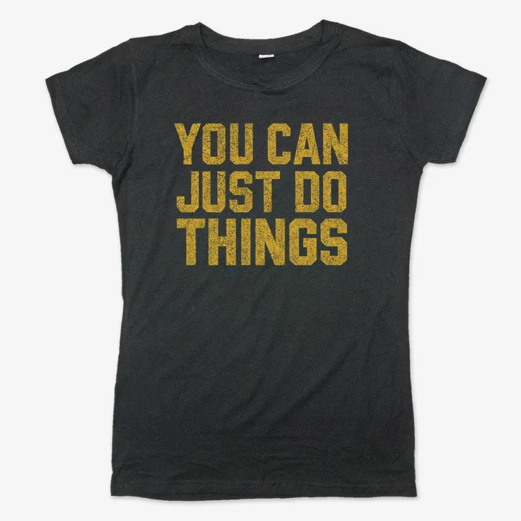 YOU CAN JUST DO THINGS-Women's T-Shirt-Midnight