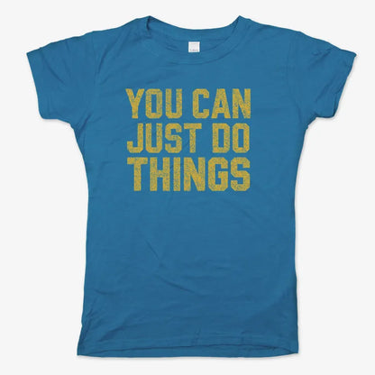 YOU CAN JUST DO THINGS-Women's T-Shirt-Sky Blue