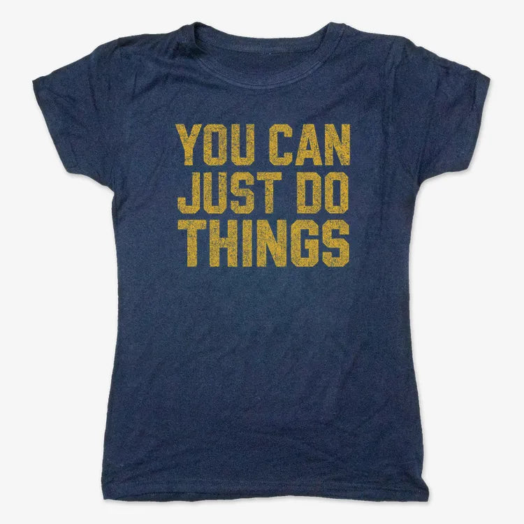 YOU CAN JUST DO THINGS-Women's T-Shirt-True Navy