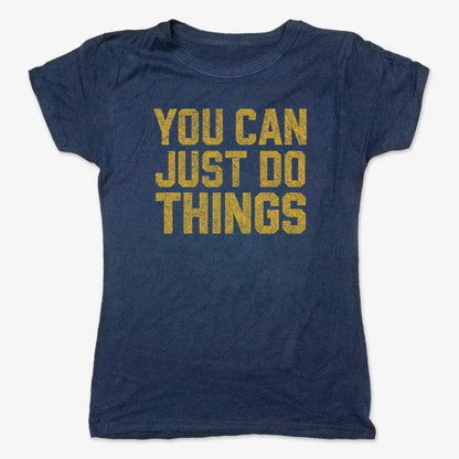 YOU CAN JUST DO THINGS-Women's T-Shirt-True Navy