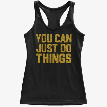 YOU CAN JUST DO THINGS-Women's Tank Top-Midnight