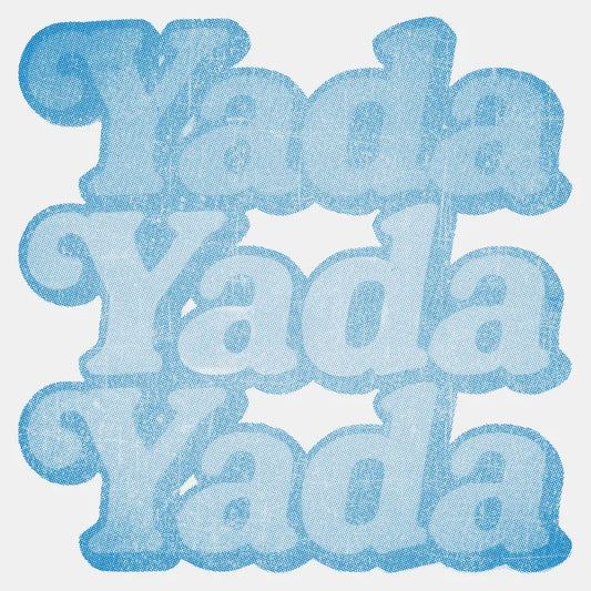 Yada Yada Yada-Default-Thumbnail