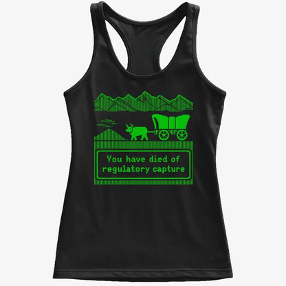 You Have Died of Regulatory Capture-Women's Tank Top-Midnight