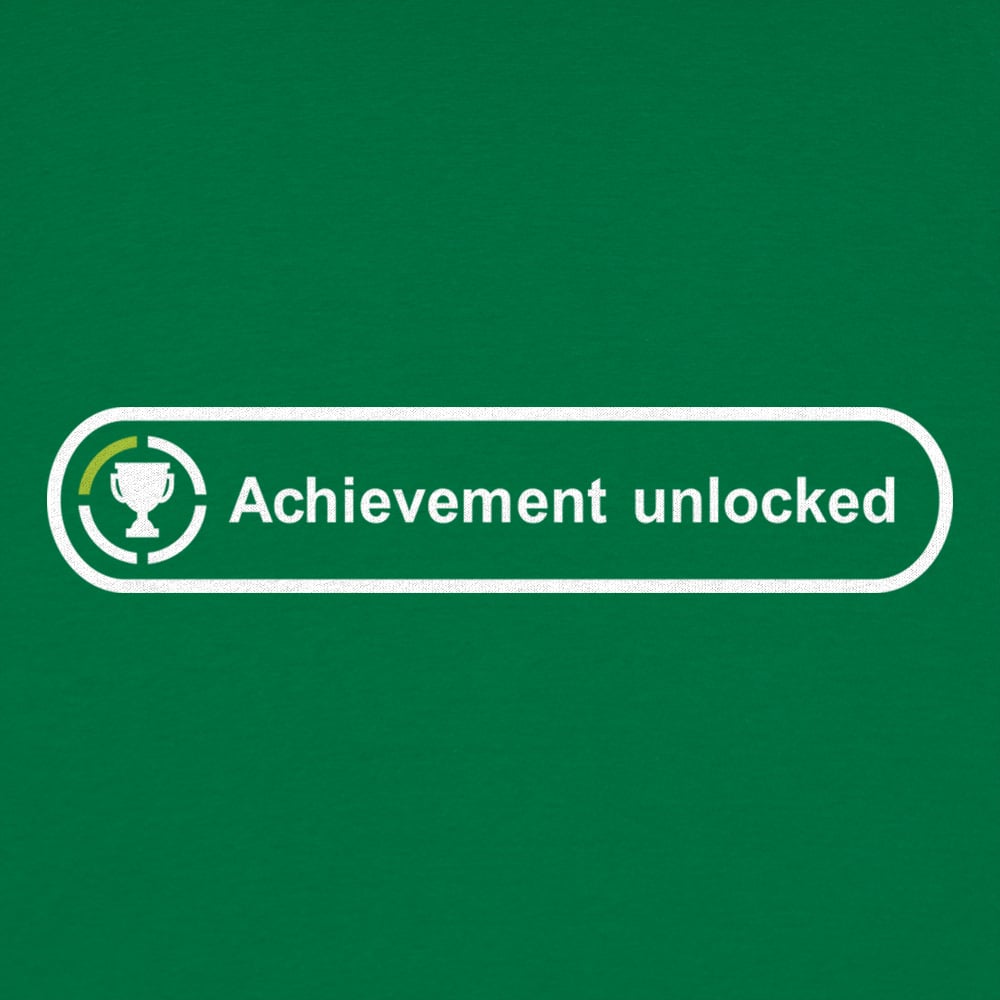 Achievement Unlocked