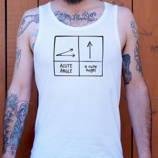 A Cute Angel vs Acute Angle Geometry Pun Diagram graphic Men's Tank Top in White