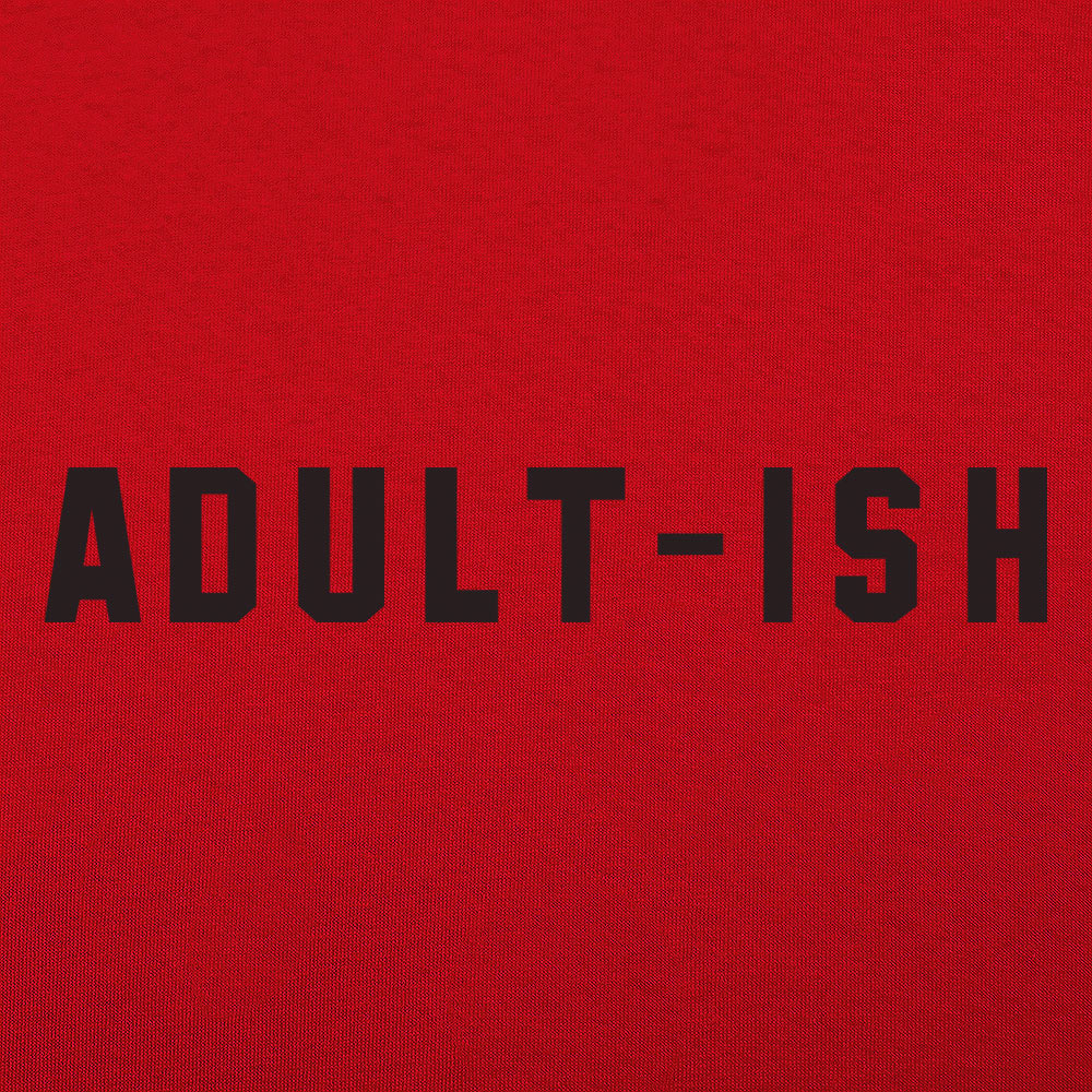Adult-ish