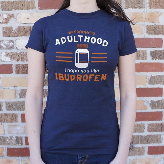 Welcome to Adulthood Funny Quip graphic Women's T-Shirt in True Navy