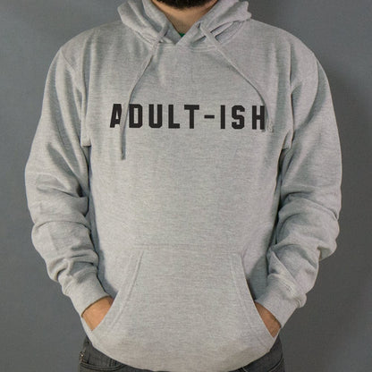 Adult-ish Sarcastic Grown Up Word Pun