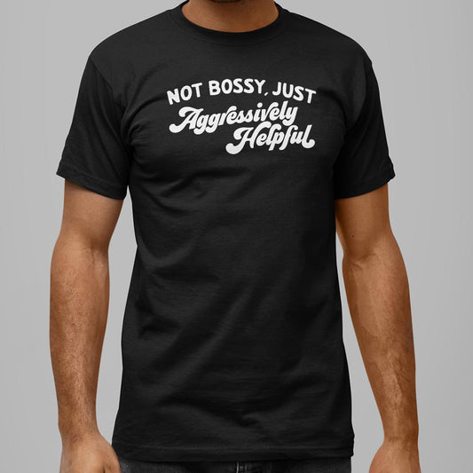 Aggressively Helpful