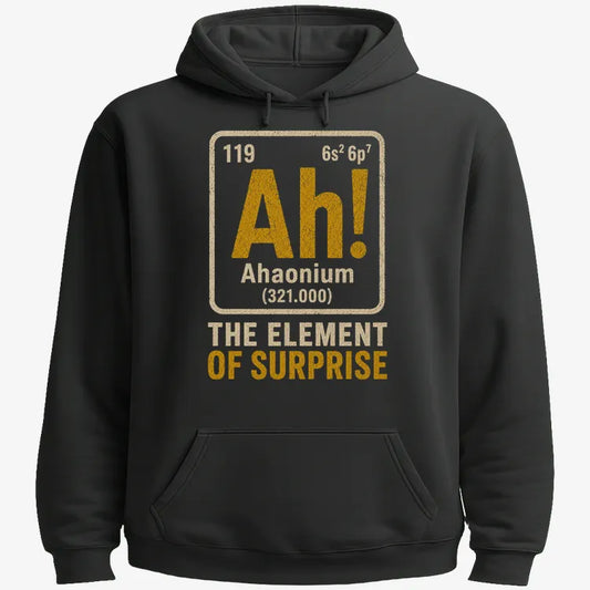 Ah! The Element of Surprise-Hoodie-Black