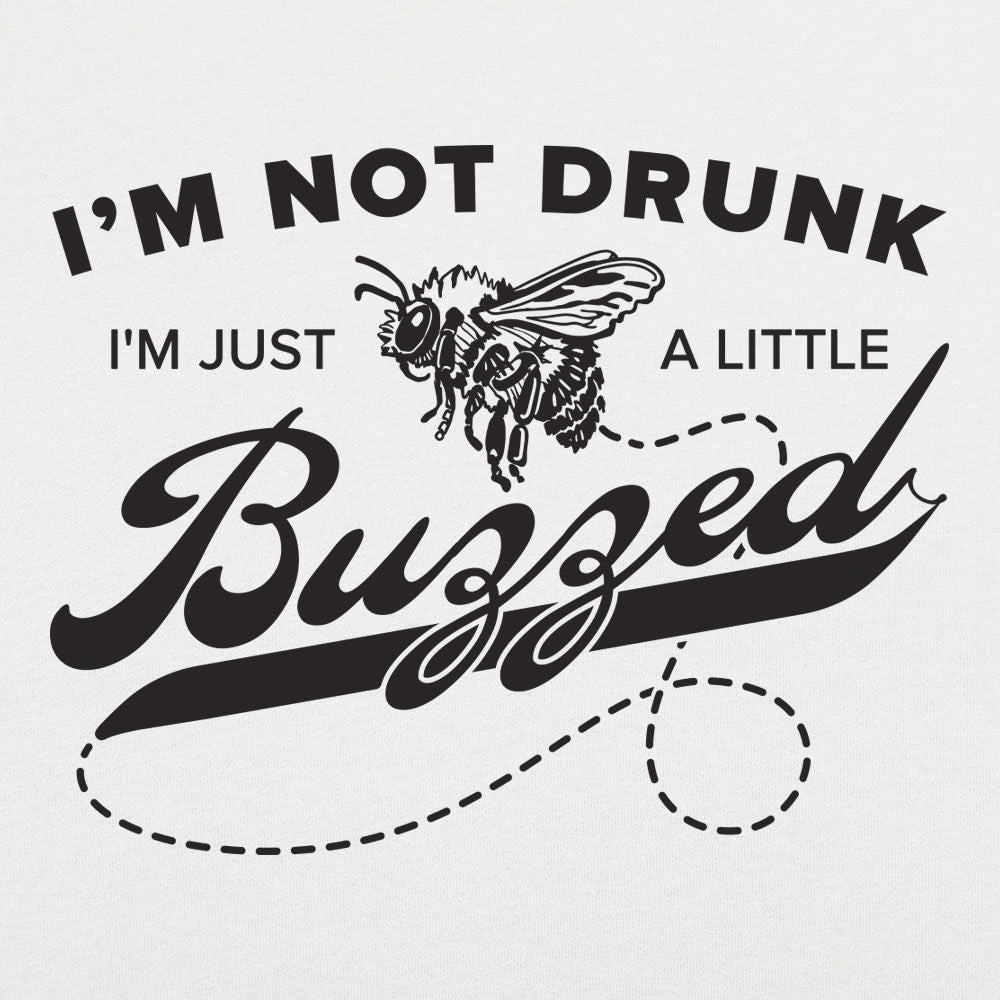 A Little Buzzed