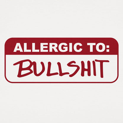 Allergic To Bullshit Warning Label