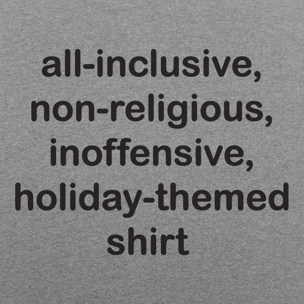All-Inclusive Holiday Shirt