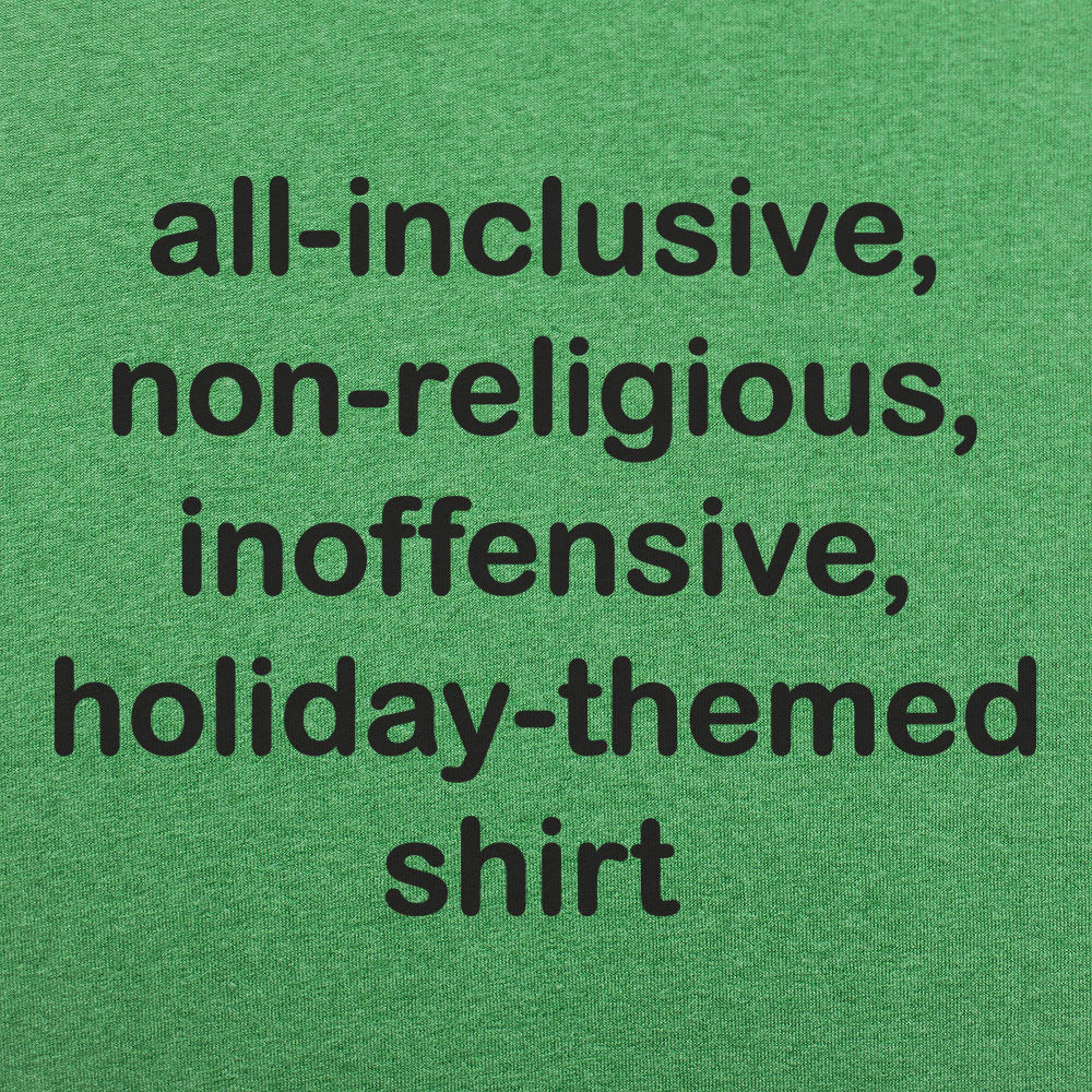All-Inclusive Holiday Shirt