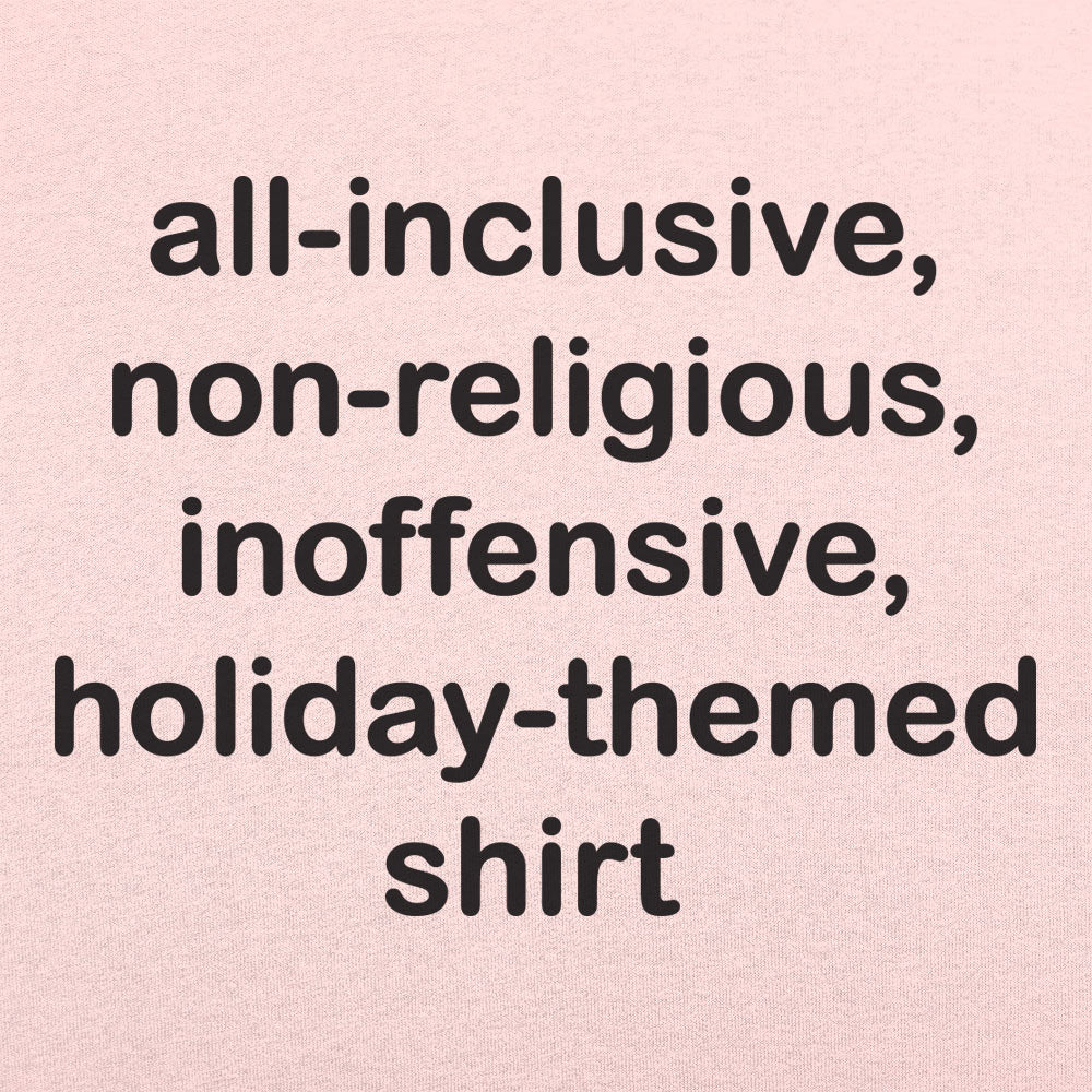 All-Inclusive Holiday Shirt