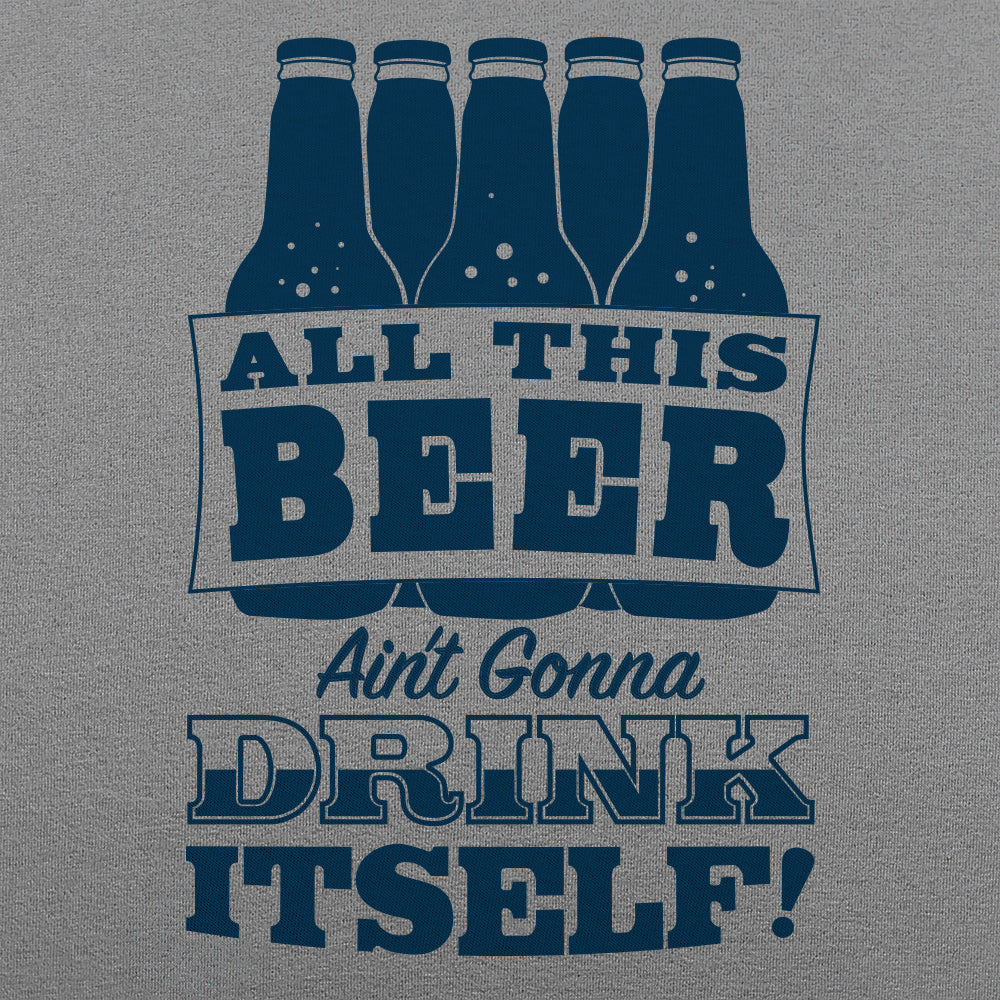All This Beer