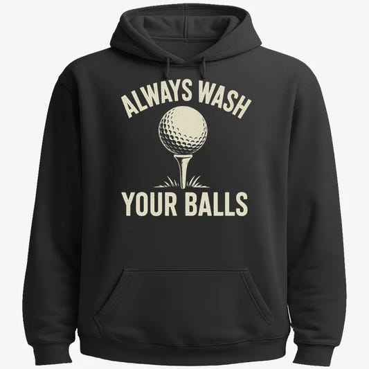 Always Wash Your Balls-Hoodie-Black