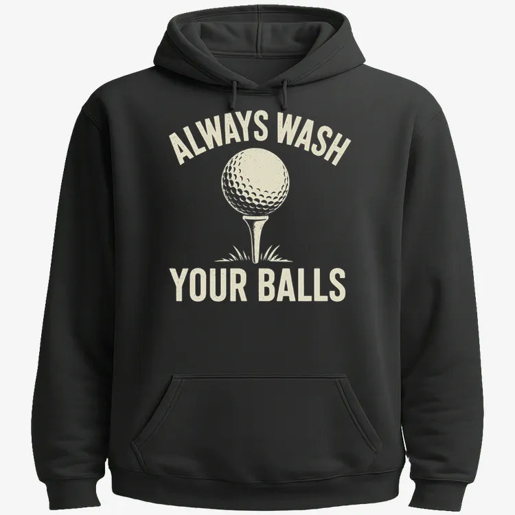 Always Wash Your Balls-Hoodie-Black