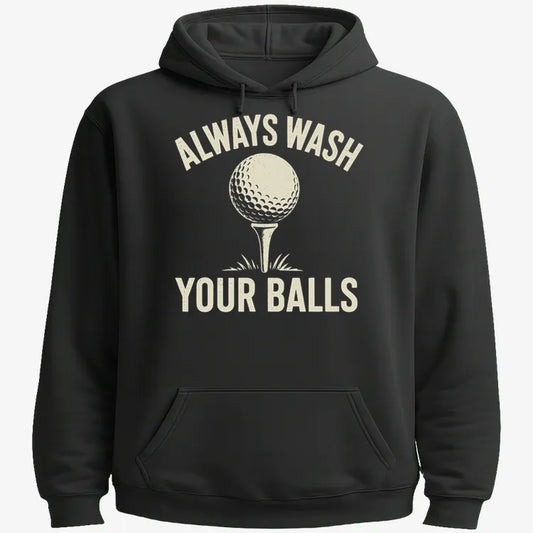 Always Wash Your Balls-Hoodie-Black