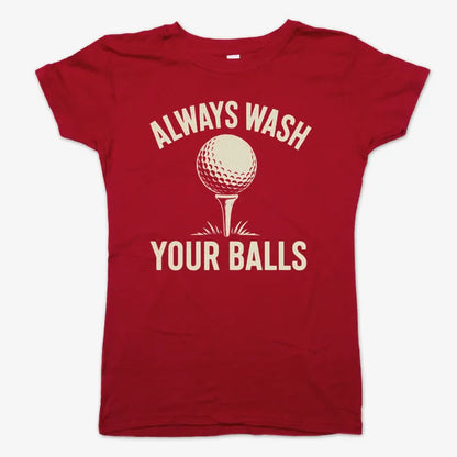 Always Wash Your Balls-Women's T-Shirt-Deep Red