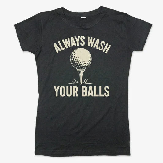 Always Wash Your Balls-Women's T-Shirt-Midnight